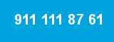 911 111 87 61 911 111 87 61